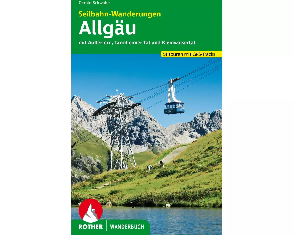 Seilbahn-Wanderungen Allgäu