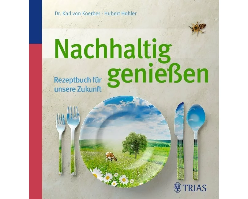 Nachhaltig geniessen