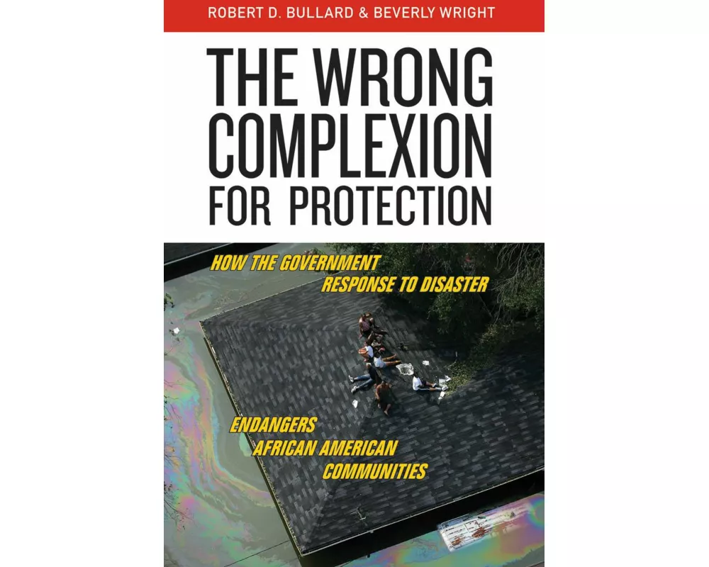 The Wrong Complexion for Protection