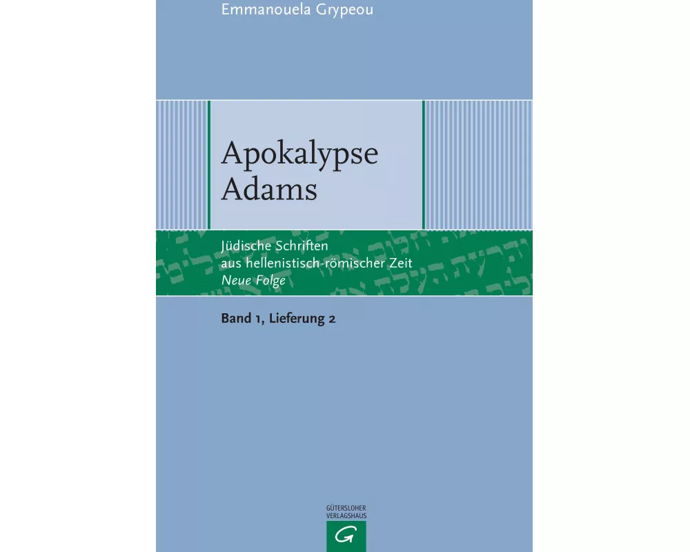 Jüdische Schriften aus hellenistisch-römischer Zeit - Neue Folge... / Apokalypse Adams