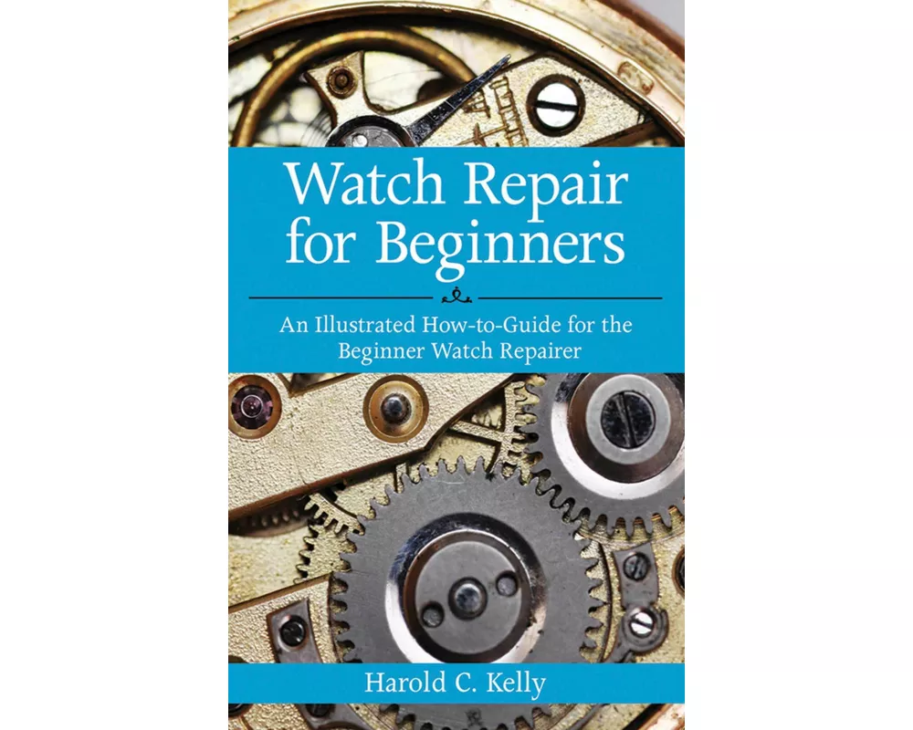 Watch Repair for Beginners