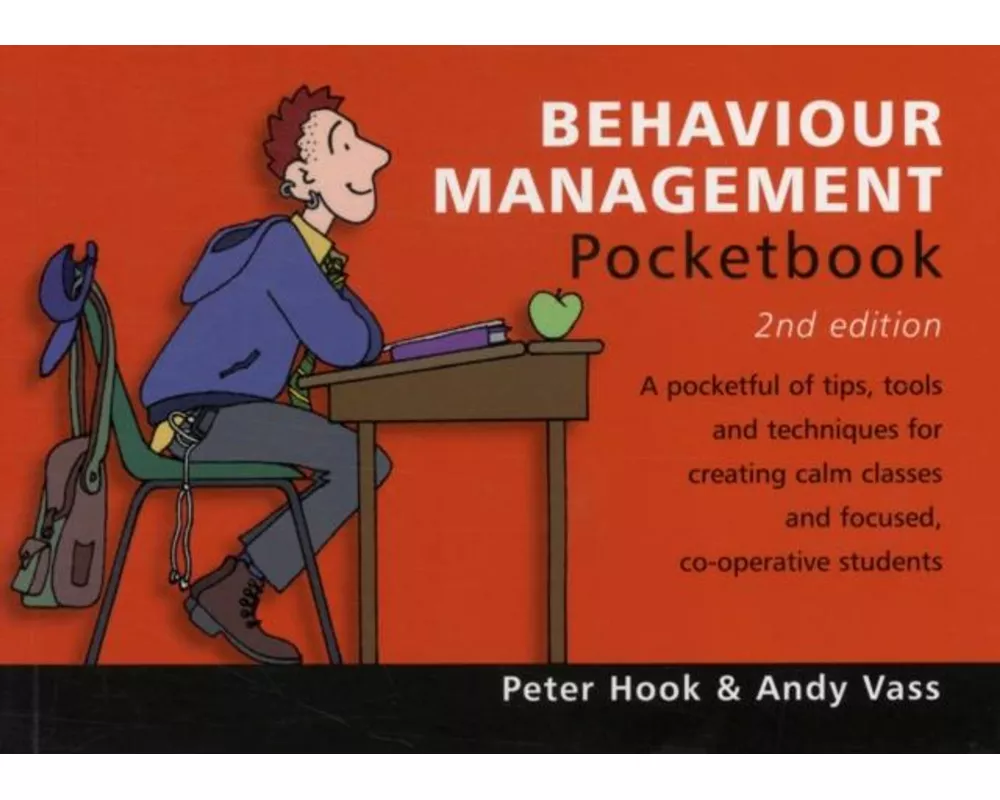 Behaviour Management Pocketbook: 2nd Edition