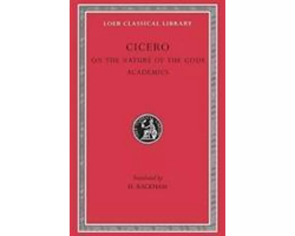 On the Nature of the Gods. Academics