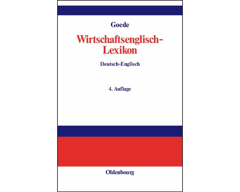 Wirtschaftsenglisch-Lexikon