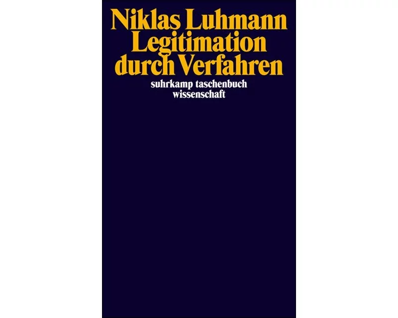 Legitimation durch Verfahren