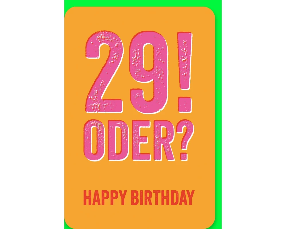 Braun + Company Geburtstagskarte Happy Birthday 29 11.5 x 17 cm