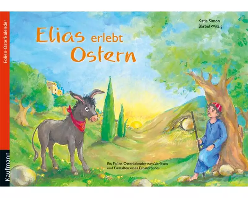 Elias erlebt Ostern