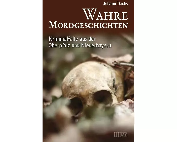 Wahre Mordgeschichten