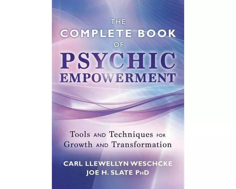 The Complete Book of Psychic Empowerment