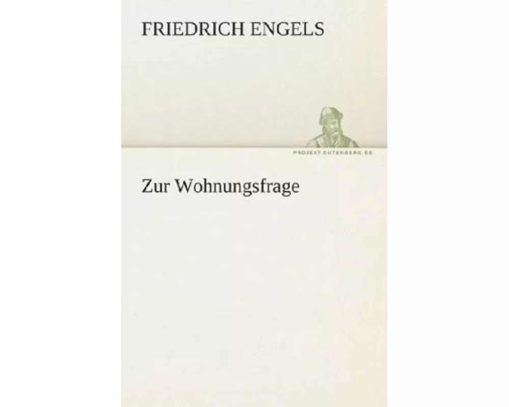 Zur Wohnungsfrage