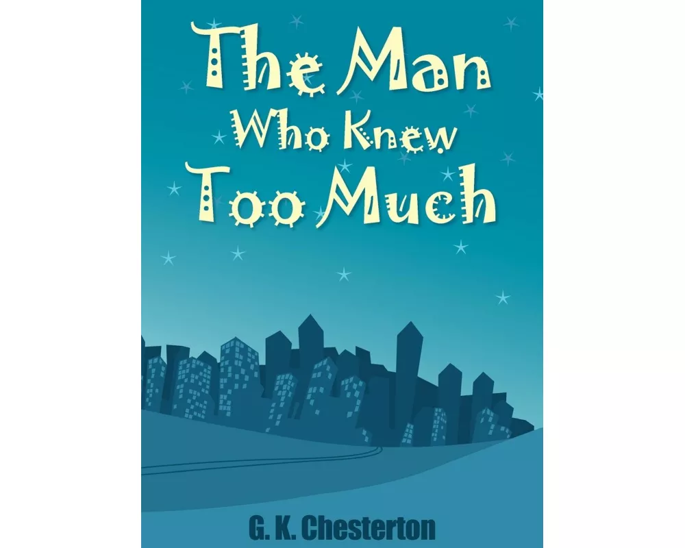 Then Man Who Knew Too Much