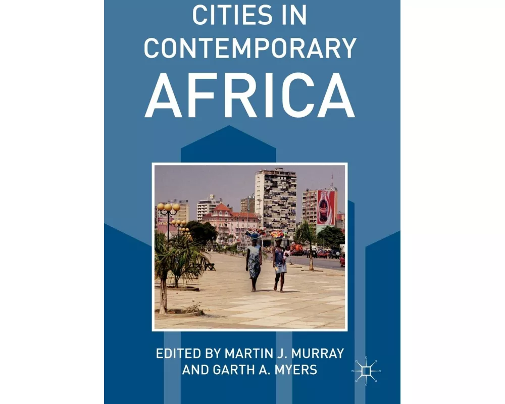 Cities in Contemporary Africa