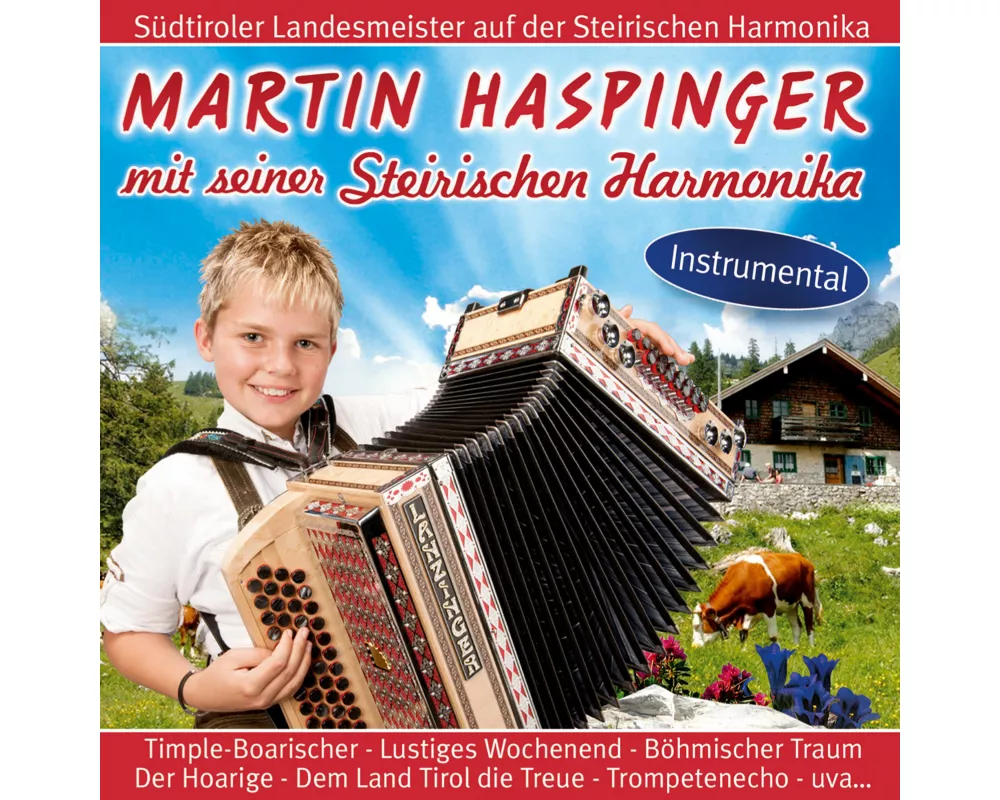 Mit Seiner Steir.Harmonika-Instrumental