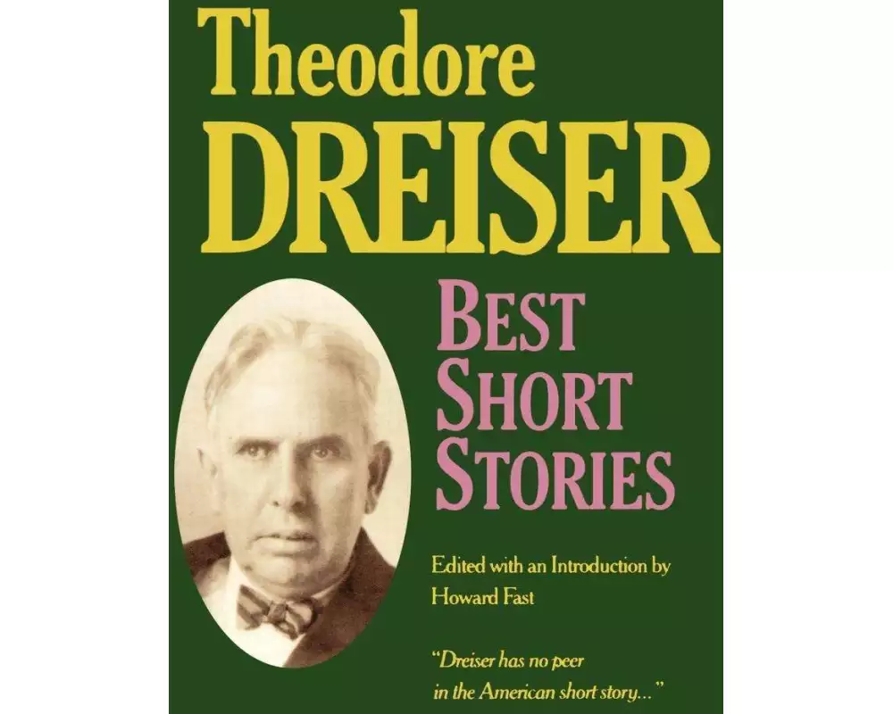 Best Short Stories of Theodore Dreiser