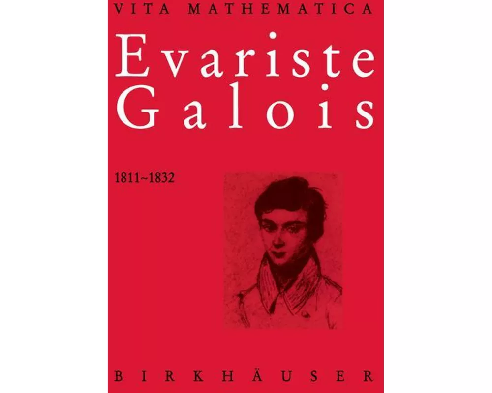 Evariste Galois 1811-1832