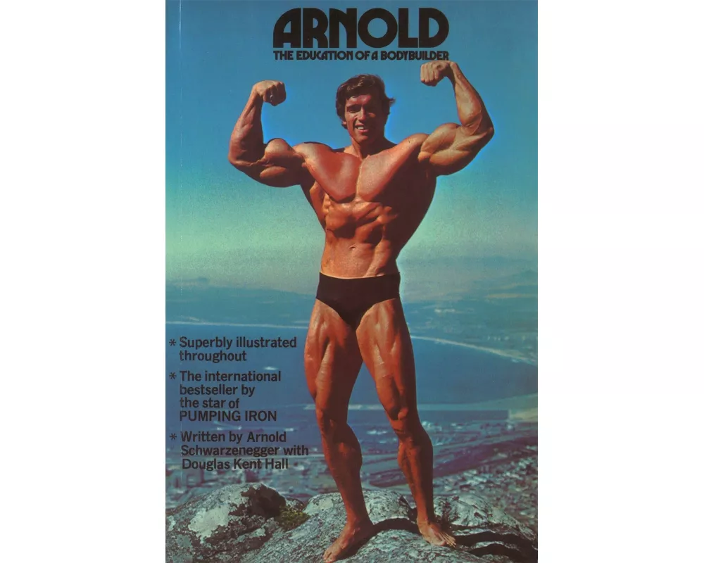 Arnold: The Education Of A Bodybuilder