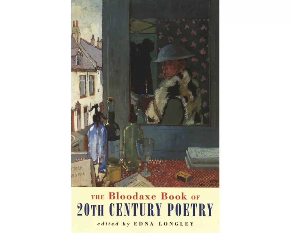 The Bloodaxe Book of 20th Century Poetry