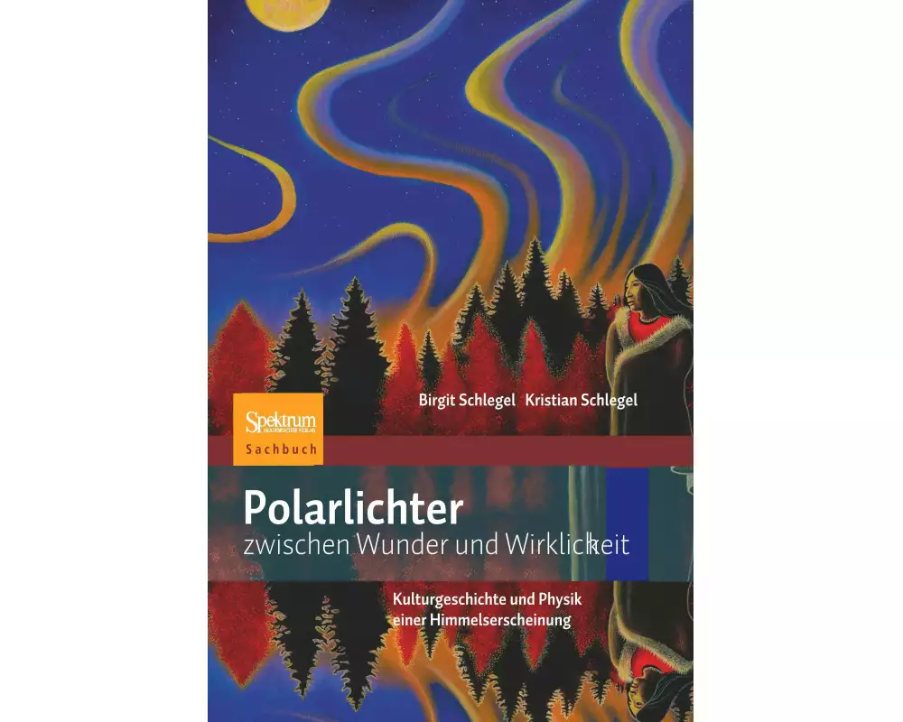 Polarlichter zwischen Wunder und Wirklichkeit