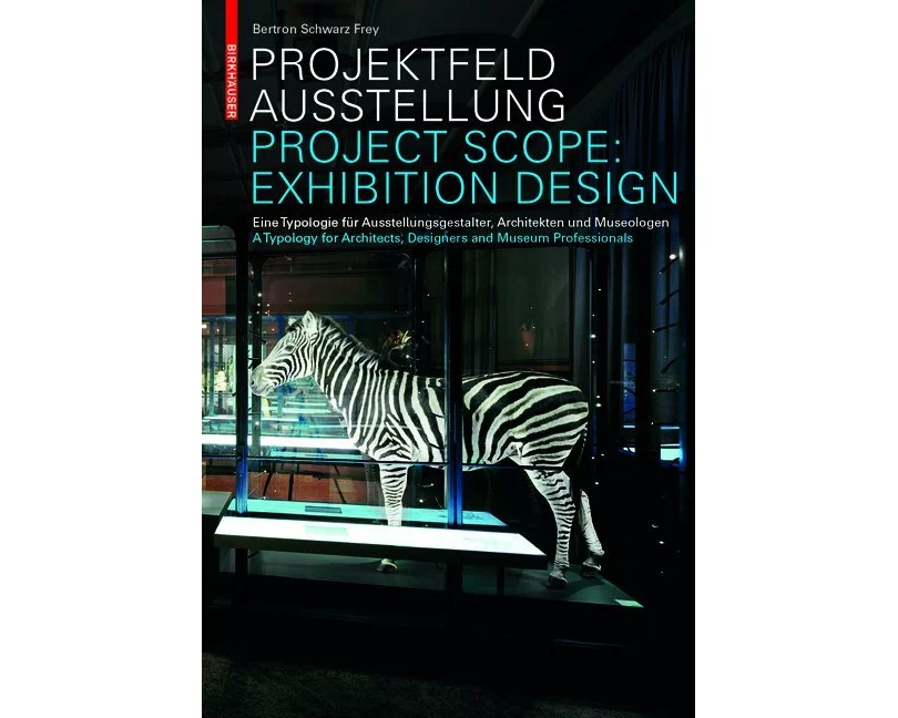 Projektfeld Ausstellung / Project Scope: Exhibition Design