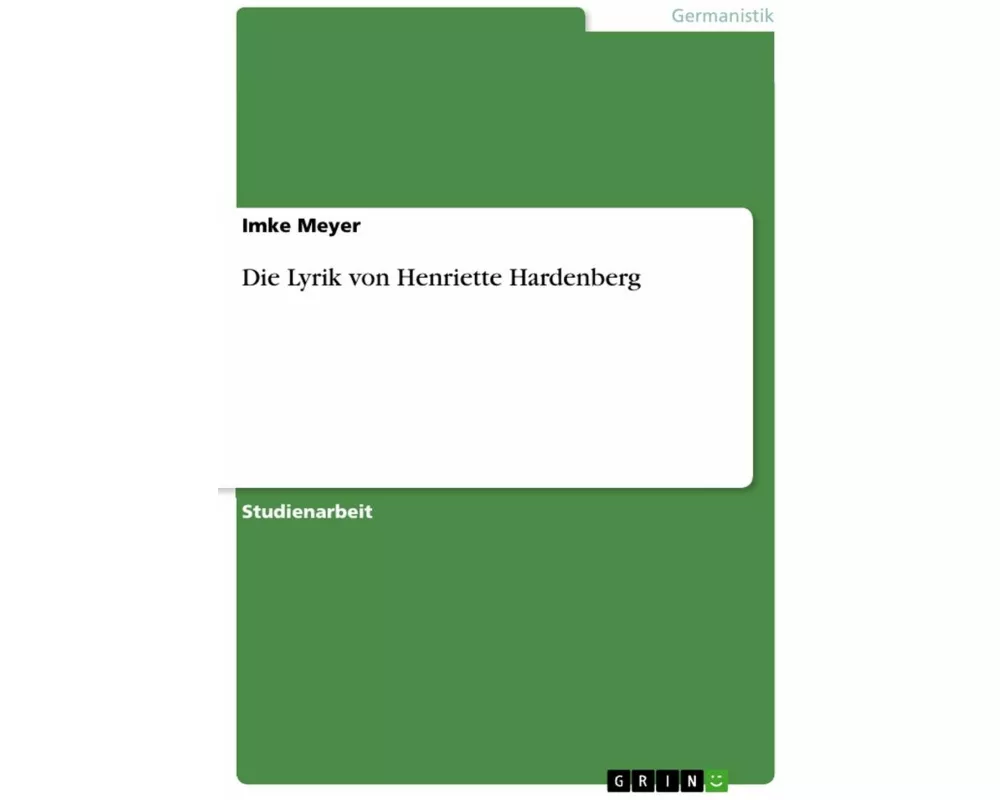 Die Lyrik von Henriette Hardenberg