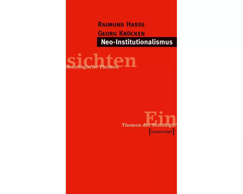 Neo-Institutionalismus