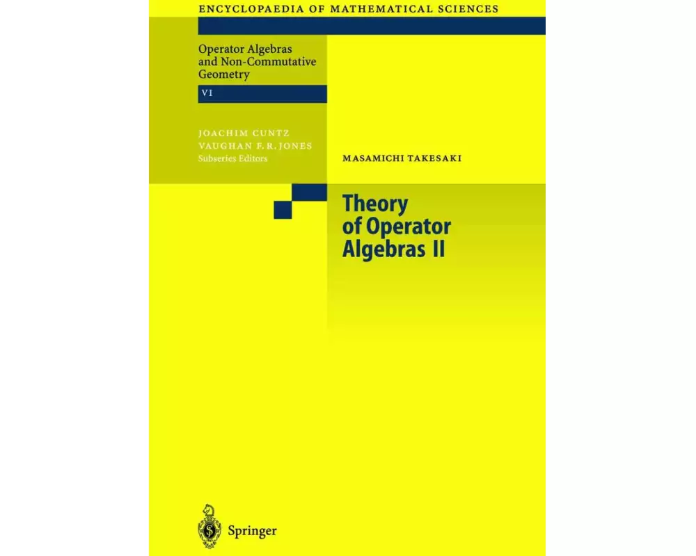 Theory of Operator Algebras II