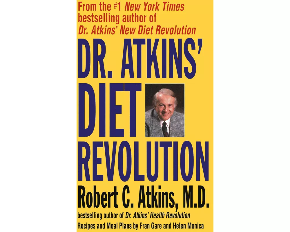 Dr. Atkins' Diet Revolution