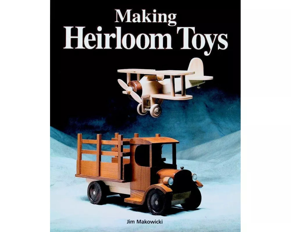Making Heirloom Toys