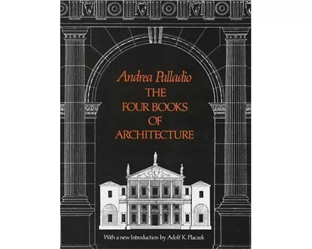 The Four Books of Architecture