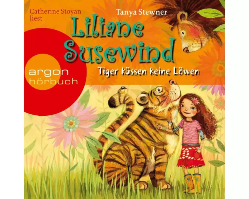 Liliane Susewind – Tiger küssen keine Löwen