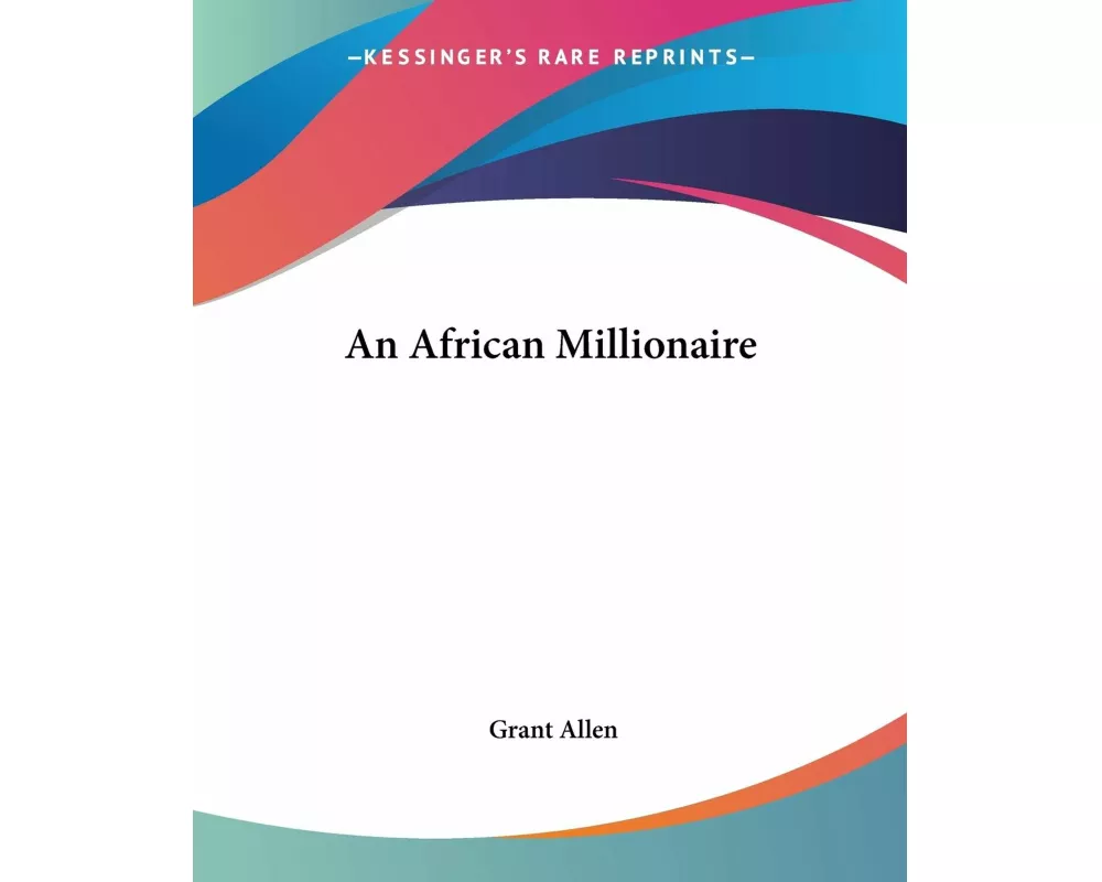 An African Millionaire