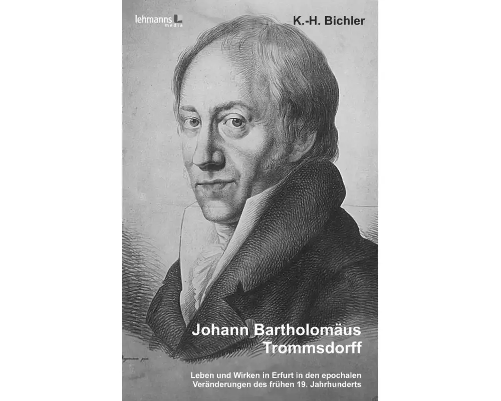 Johann Bartholomäus Trommsdorff