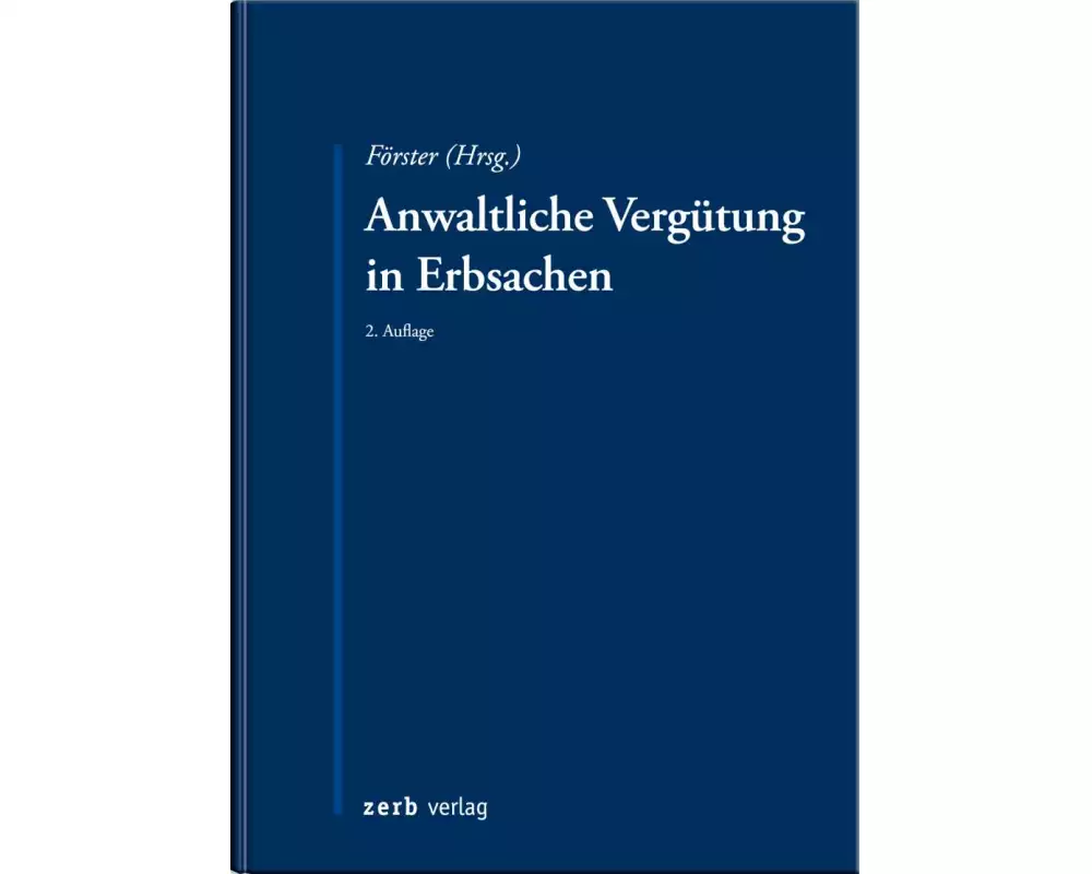Anwaltliche Vergütung in Erbsachen