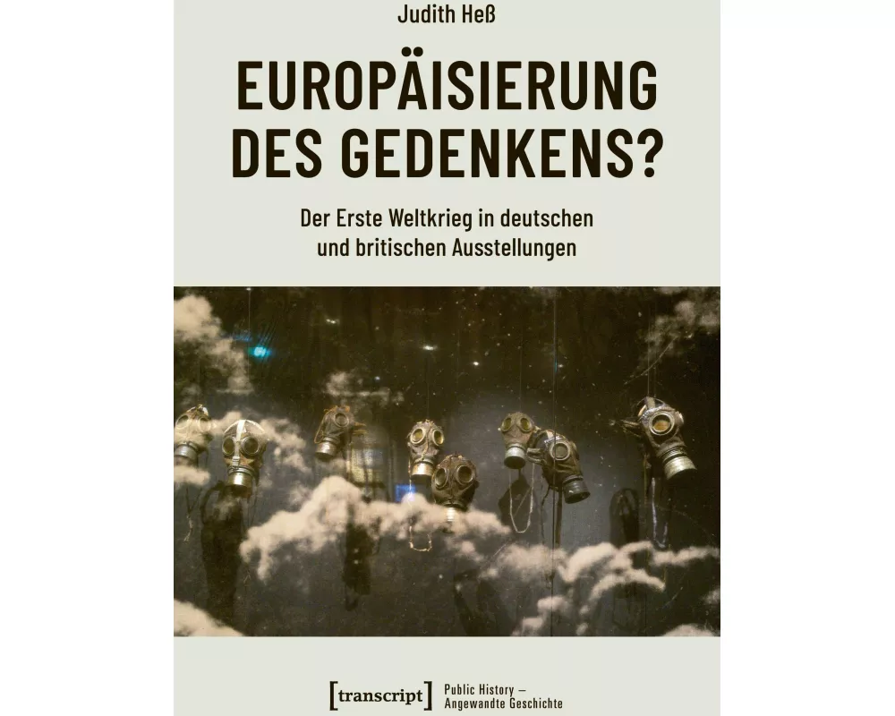 Europäisierung des Gedenkens?