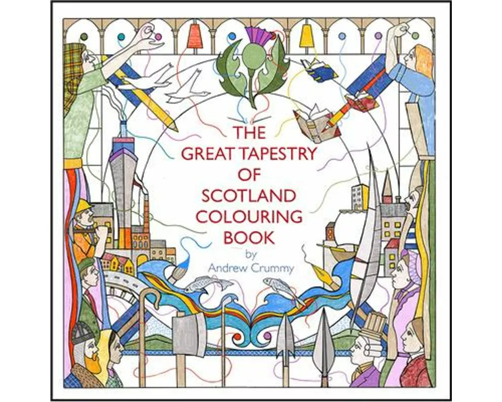 The Great Tapestry of Scotland Colouring Book