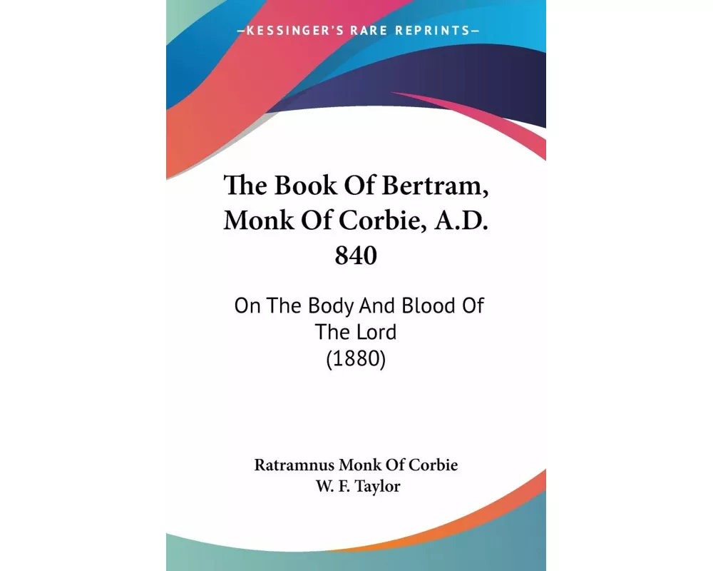 The Book Of Bertram, Monk Of Corbie, A.D. 840