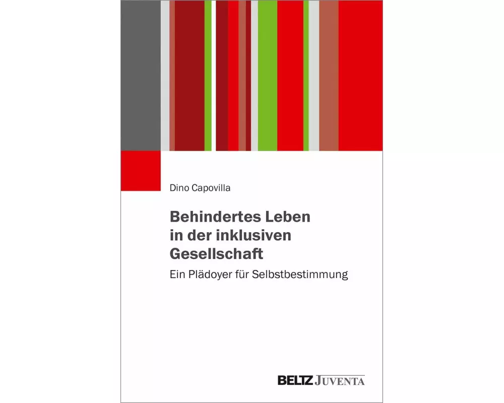 Behindertes Leben in der inklusiven Gesellschaft