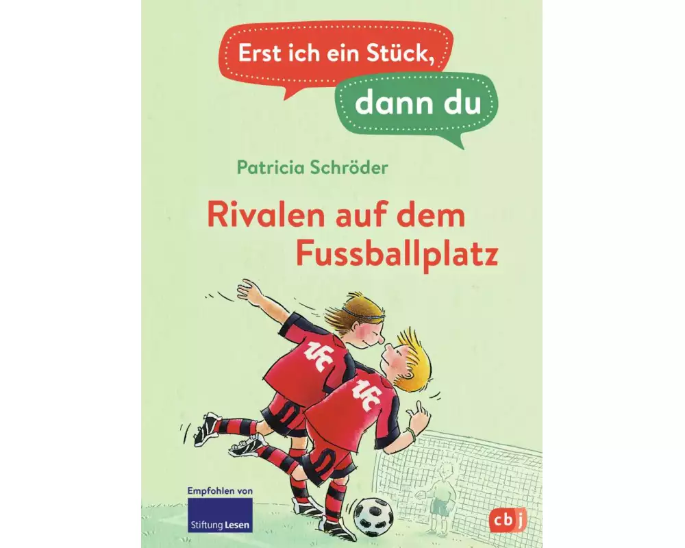 Erst ich ein Stück, dann du - Rivalen auf dem Fußballplatz