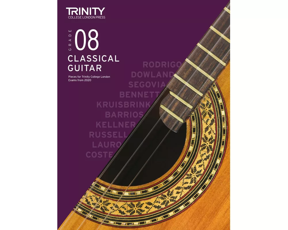 Trinity College London Classical Guitar Exam Pieces From 2020: Grade 8