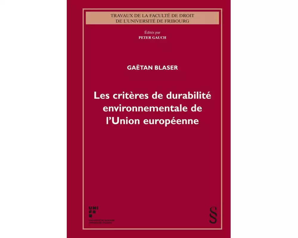 Les critères de durabilité environnementale de l'Union européenne