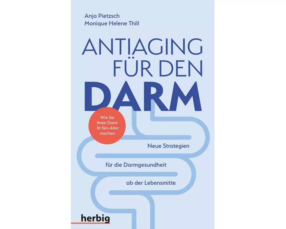 Antiaging für den Darm