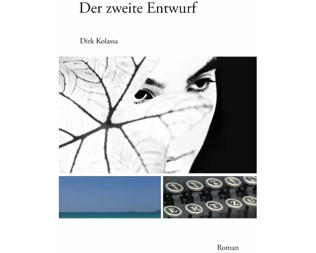 Der zweite Entwurf