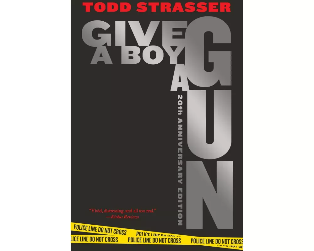 Give a Boy a Gun