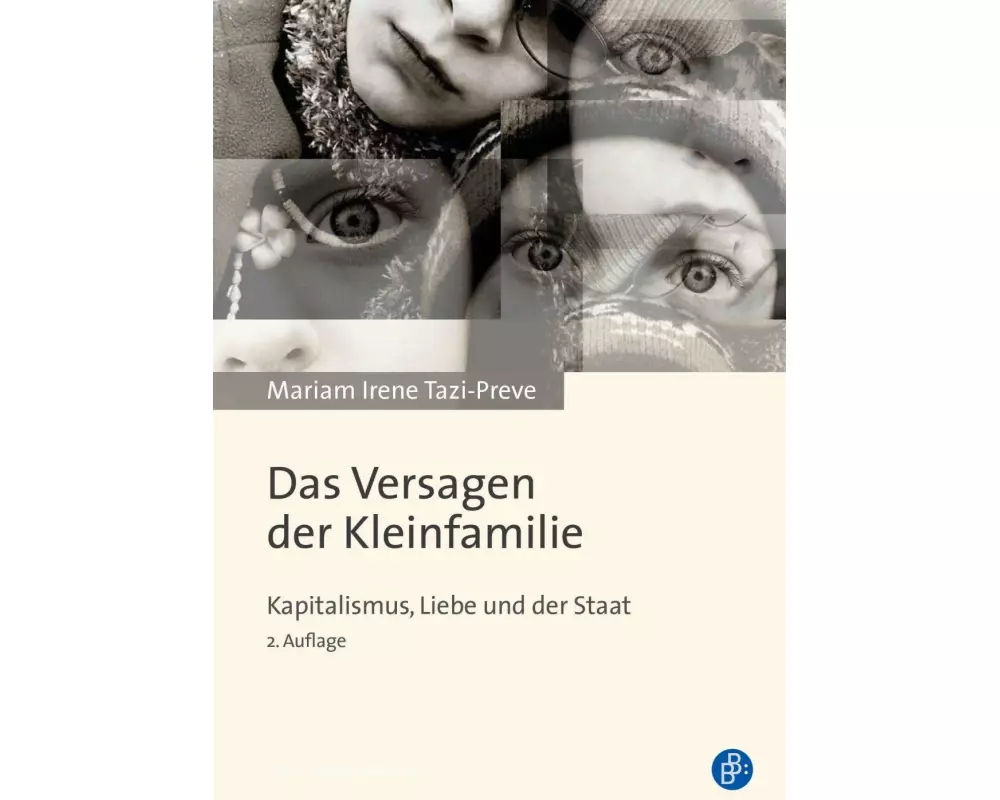 Das Versagen der Kleinfamilie