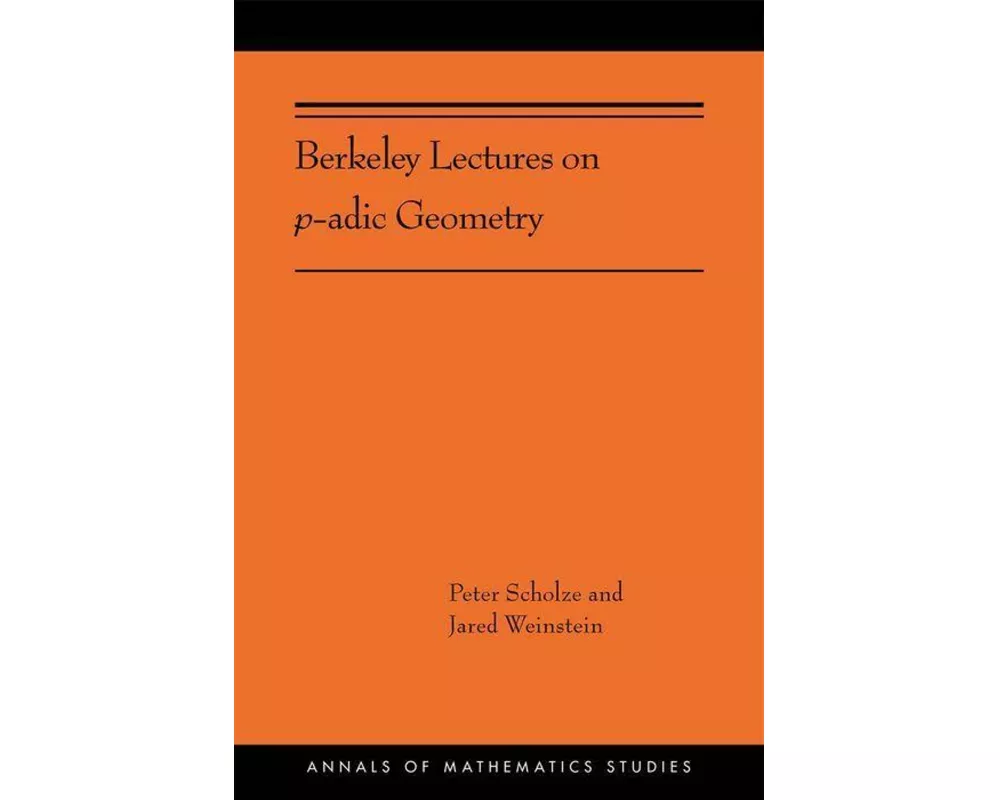 Berkeley Lectures on p-adic Geometry