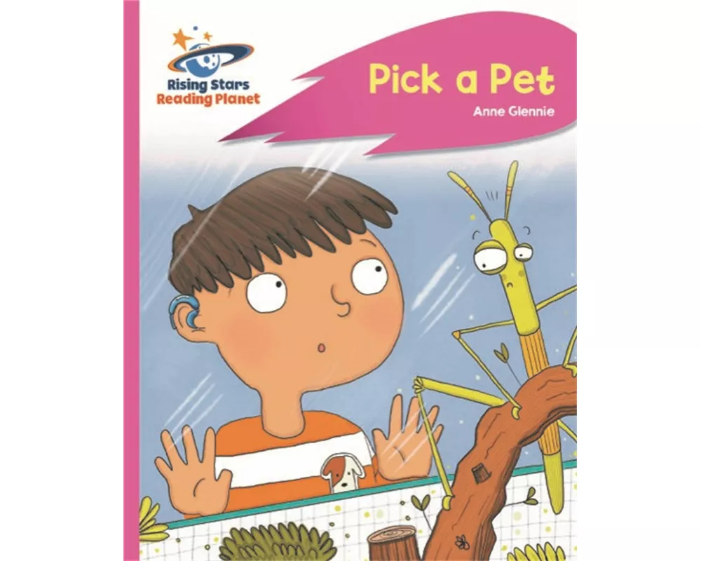 Reading Planet - Pick a Pet - Pink C: Rocket Phonics