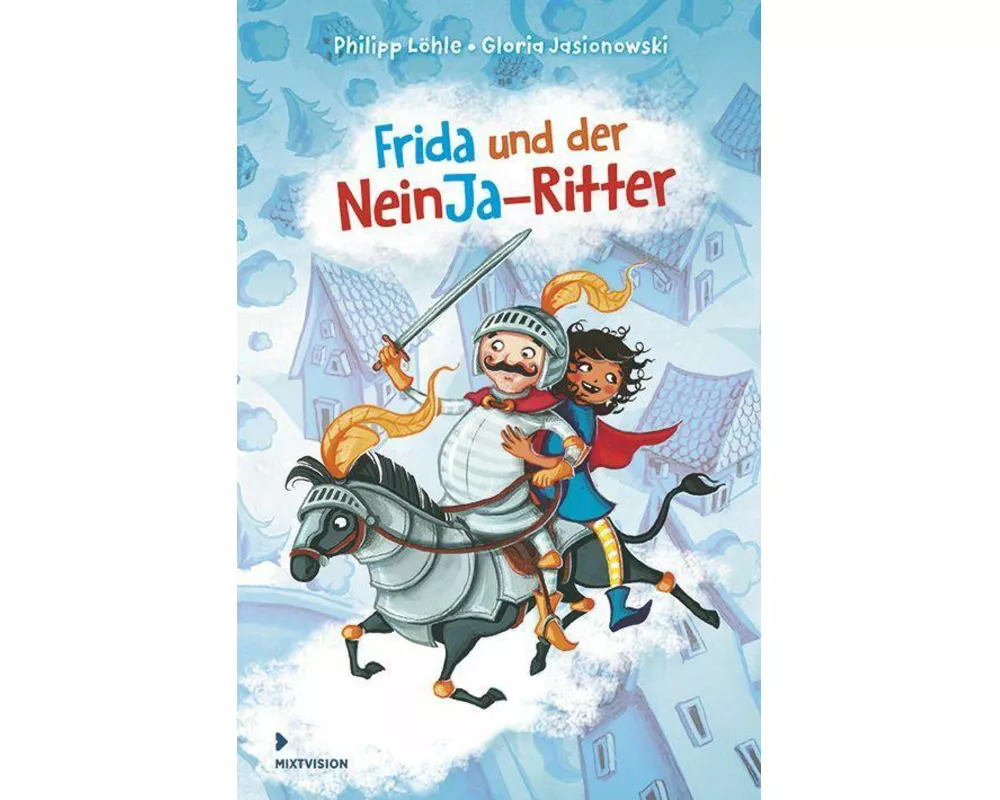 Frida und der NeinJa-Ritter