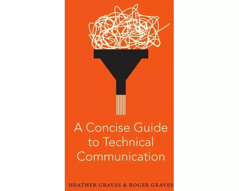 A Concise Guide to Technical Communication