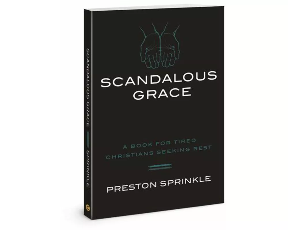 Scandalous Grace Rev/E