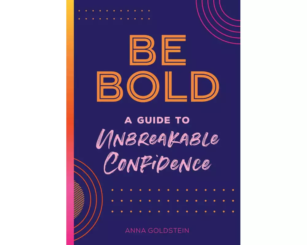Be Bold: Volume 17